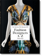 Fashion Designers A-Z: 45th Ed.