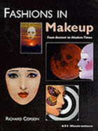 Fashions in Makeup: From Ancient to Modern Times