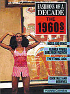 Fashions of a Decade: The 1960s
