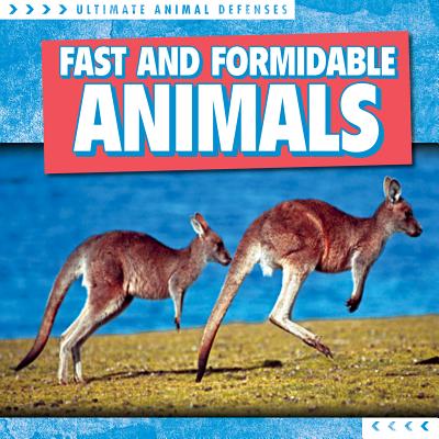 Fast and Formidable Animals - Gregson, Agatha
