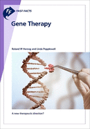 Fast Facts: Gene Therapy: A New Therapeutic Direction?