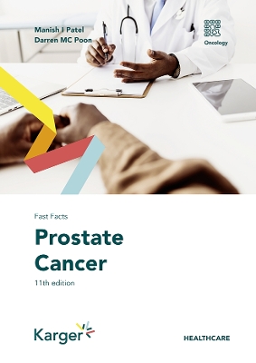 Fast Facts: Prostate Cancer - Patel, Manish I., and Poon, Darren M.C.