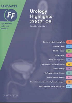 Fast Facts: Urology Highlights - Shah, Julian (Editor)
