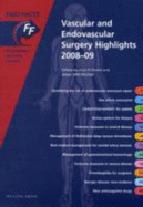 Fast Facts: Vascular and Endovascular Highlights