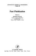 Fast Fluidization - Kwuak, and Kwauk, Mooson (Editor), and Anderson, John L (Editor)
