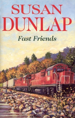 Fast Friends - Dunlap, Susan