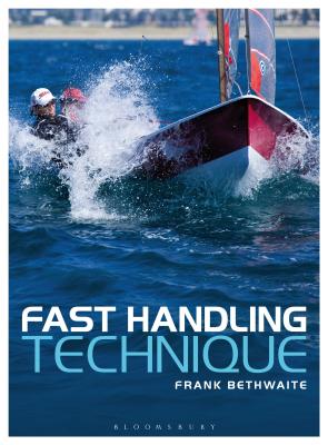 Fast Handling Technique - Bethwaite, Frank