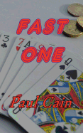 Fast One