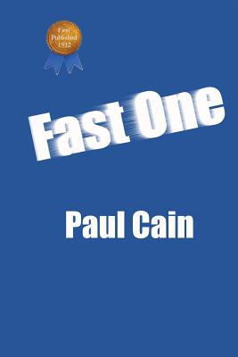 Fast One - Cain, Paul