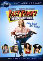 Fast Times at Ridgemont High [100th Anniversary]