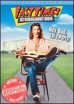 Fast Times at Ridgemont High [P&S] [Special Edition]