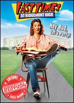 Fast Times at Ridgemont High - Amy Heckerling