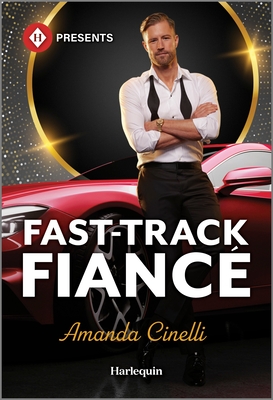 Fast-Track Fianc� - Cinelli, Amanda