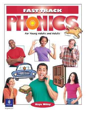 Fast Track Phonics Student Book 091583 - Wiley, Kaye