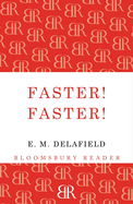 Faster! Faster!