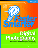 Faster Smarter Digital Photography