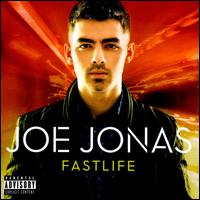 Fastlife - Joe Jonas