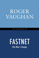 Fastnet: One Man's Voyage