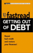 Fastread Getting Out of Debt - Mintzer, Richard