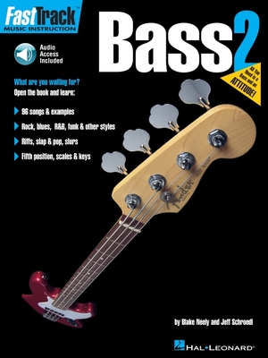 FastTrack - Bass Method 2 - Schroedl, Jeff, and Neely, Blake