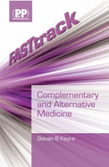 Fasttrack: Complimentary and Alternative Medicine
