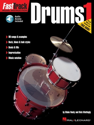 FastTrack - Drums Method 1 - Neely, Blake, and Mattingly, Rick