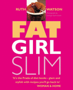 Fat Girl Slim - Watson, Ruth, and Smith, Georgia Glynn (Photographer)