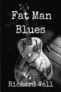 Fat Man Blues
