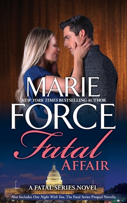 Fatal Affair - Force, Marie