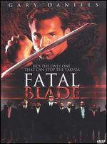 Fatal Blade - Talun Hsu
