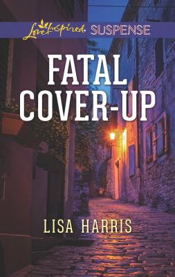 Fatal Cover-Up - Harris, Lisa