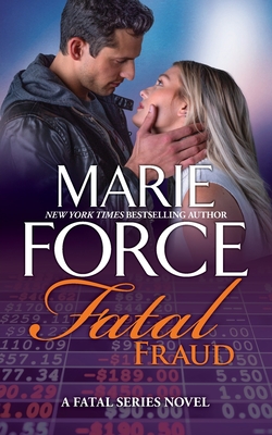 Fatal Fraud - Force, Marie