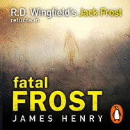 Fatal Frost: DI Jack Frost Series 2