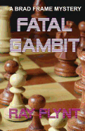 Fatal Gambit