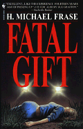 Fatal Gift