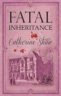 Fatal Inheritance