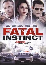 Fatal Instinct