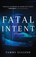 Fatal Intent: Volume 1