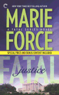 Fatal Justice: Book Two of the Fatal Series
