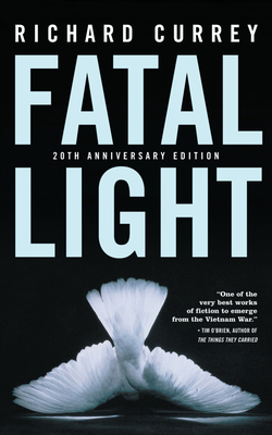 Fatal Light - Currey, Richard