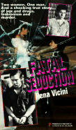 Fatal Seduction