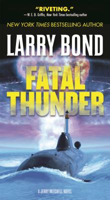 Fatal Thunder - Bond, Larry