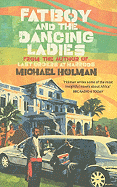 Fatboy and the Dancing Ladies: An African Tale