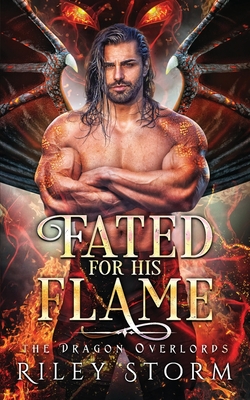 Fated for his Flame - Storm, Riley