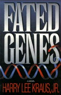 Fated Genes
