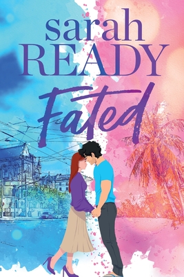 Fated - Ready, Sarah