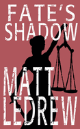 Fate's Shadow