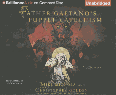 Father Gaetano's Puppet Catechism
