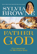 Father God: Co-Creator to Mother God