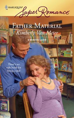 Father Material - Van Meter, Kimberly